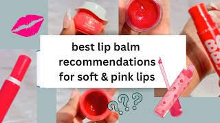 Best lip balms recommendations  review amp swatches  for dry and chapped lips  get pink lips lips [upl. by Eissak]