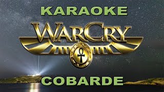 Karaoke Warcry  Cobarde [upl. by Egief]