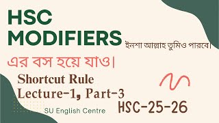 HSC Modifiers II Lecture 1 Part 3 II SU English Centre II Salim Sir [upl. by Beka]