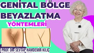 GENİTAL BÖLGE BEYAZLATMA YÖNTEMLERİ  VULVAR BEYAZLATMA [upl. by Oecile685]