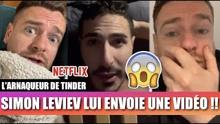 SIMON LEVIEV LARNAQUEUR DE TINDER A ENVOYÉ UNE VIDÉO À JEREMSTAR QUI A TRÈS PEUR  😱 NETFLIX [upl. by Conchita]