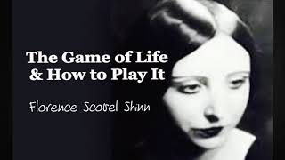 Exploring quotThe Game of Life amp How to Play Itquot by Florence Scovel Shinn [upl. by Grinnell84]