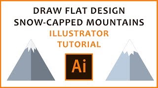 Adobe Illustrator Tutorial  Flat Design Snow Capped Mountains [upl. by Loralie]