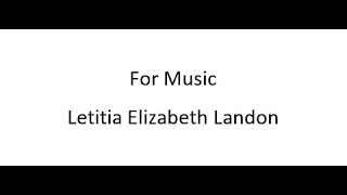 For Music  Letitia Elizabeth Landon [upl. by Spalla714]