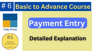 6 How to do Payment Entry in Tally Prime  Tally Prime Full Course [upl. by Anauj635]