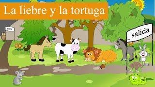 LA LIEBRE Y LA TORTUGA🐇🐢Cuento 4 [upl. by Filberto]