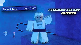 Fishman Island full guideGPO [upl. by Akenehs]