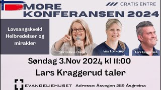 Gud ser deg Han gir deg et nytt navn More konferansen Søndag 2nov kl 1100 Lars Kraggerud [upl. by Dnaloy]