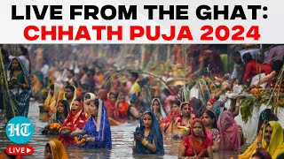 Chhath Puja 2024 LIVE  Chhath Puja Rituals LIVE  Surya Arghya LIVE  Chhath Puja Celebrations LIVE [upl. by Yleak]