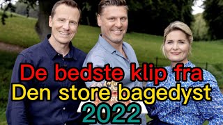 De bedste klip fra den store bagedyst 2022 [upl. by Roldan]