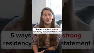 5 ways to write a strong residency personal statement [upl. by Netsirc]