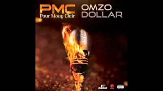 Omzo Dollar  Rap Galsen PMC mixtape [upl. by Nesyla182]