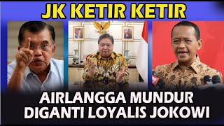 JUSUF KALLA KETAR KETIR AIRLANGGA DIGANTI LOYALIS JOKOWI [upl. by Boak817]