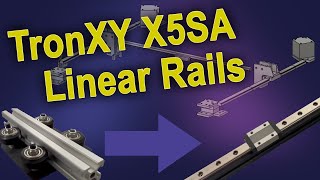 TronXY X5SA Linear Rail Gantry Upgrade [upl. by Llerat]