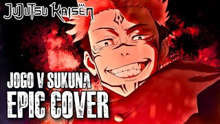 Thunderclap JUJUTSU KAISEN s2 Sukuna vs Jogo Epic Rock Cover [upl. by Cally]