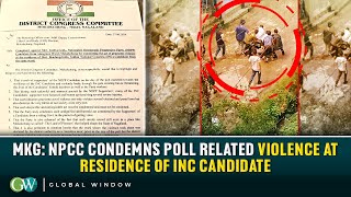 MKG NPCC CONDEMNS POLL RELATED VIOLENCE AT RESIDENCE OF INC CANDIDATE [upl. by Swaine670]