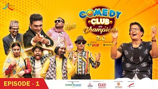 COMEDY CLUB WITH CHAMPIONS 20  Episode 1  Rajesh Hamal  Rajaram Poudel Yaman Shrestha [upl. by Hines]