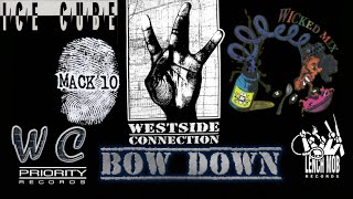 Westside Connection  Bow Down Wicked MixLyricsHQ Extreme Bass Boosted Audio Surround Sound 4K [upl. by Varrian]