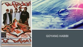 Goyang Habibi feat Sedozen  Ruffedge Official Audio [upl. by Granlund]