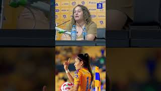 DT DE TIGRES FEMENIL REVELA DURA REALIDAD DEL FÚTBOL EN MÉXICO ligamxfemenil tigres mexico [upl. by Aicilat604]