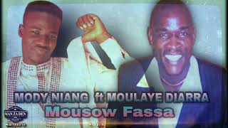 MODI NIANG Ft MOULAYE DIARRA  MOUSOW FASSA  Son Officiel [upl. by Atazroglam]