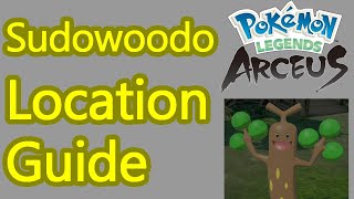 Pokemon Legends Arceus Sudowoodo location guide how to catch sudowoodo [upl. by Ueik137]