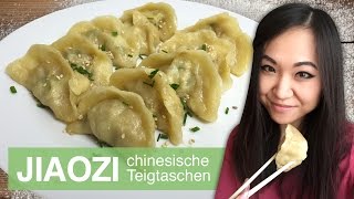 REZEPT Jiaozi  Gyoza  chinesische Dumplings und Teigtaschen [upl. by Boyden]