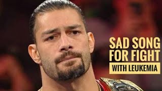 miss Roman reigns with sad song nena ashq na ho wwe remixemotional song for fight with leukemia [upl. by Anahsohs]