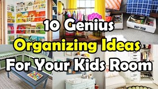 10 Genius Organizing Ideas For Your Kids Room [upl. by Hitoshi314]