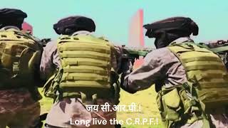 देश के हम हैं रक्षक  We are Defenders of the Nation  Indian CRPF Force song [upl. by Nethsa]