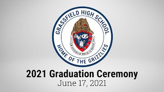 Grassfield High School  2021 Graduation Ceremony [upl. by Buroker]