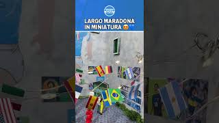 LARGO MARADONA IN MINIATURA  La nuova opera per NAPOLI e i NAPOLETANI 😍💙🌱 shorts [upl. by Adair]