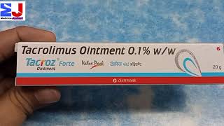 Tacroz Forte 01WW ointment  Tacroz Forte ointment  Tacrolimus 01ointment  use White patches [upl. by Yenduhc]