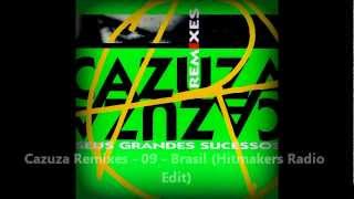 Cazuza Remixes  09  Brasil Hitmakers Radio Edit [upl. by Uzziel]