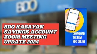 BDO Kabayan Savings Account Zoom Meeting Update At Tips Para Makaiwas Sa Scam Sa Online Banking 2024 [upl. by Nor]