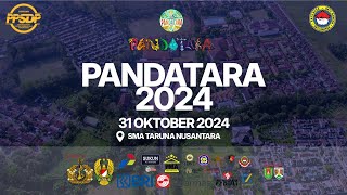 PEMBUKAAN PANDATARA SMA TARUNA NUSANTARA TAHUN 2024 [upl. by Greta381]