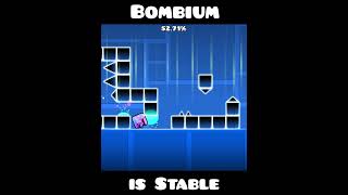 Bombium is stable  Geometry Dash 22 shorts geometrydash gdlevels gd gaming geometrygaming [upl. by Tenner]