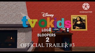 Tvokids logo bloopers 2 2019 official trailer 3 [upl. by Bast651]