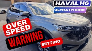 All about Overspeed Warning setting in Haval H6 [upl. by Yssim]