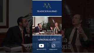 TRADICIONALISMO APROXIMACIÓN [upl. by Namus]