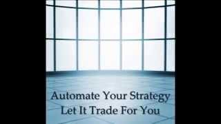 How To Automate Your TradeStation Strategy [upl. by Navnod]