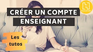 Tutoriel Créer un compte Hachette Education [upl. by Whall363]