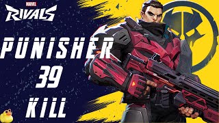 Insane Punisher Gameplay  39 KILLS  Marvel Rivals Early Access Alpha Gameplay [upl. by Rind]