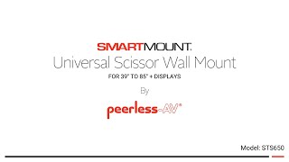 Product Overview SmartMount® Universal Scissor Wall Mount STS650 [upl. by Cordy]