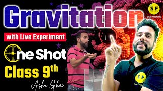 Gravitation One Shot with Live Experiment Physics  Class 9th Science by Ashu Sir  Science and Fun [upl. by Heater]