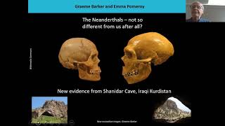 The Neanderthals  not so different from us after all  Prof Graeme Barker amp Dr Emma Pomeroy [upl. by Ecinahc]