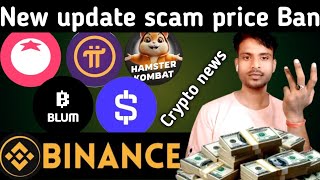 Crypto news  government Ban crypto exchange App  Tomarket airdrop  Blum price  pi network price [upl. by Notkcorb102]