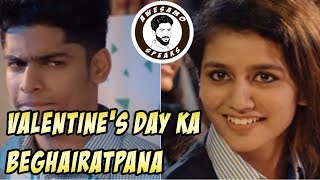 VALENTINES DAY KA BEGHAIRATPANA  AWESAMO SPEAKS [upl. by Junina]