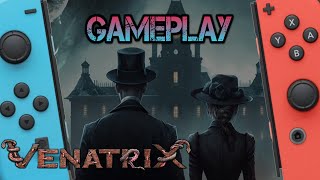 Venatrix  Nintendo Switch Gameplay [upl. by Callahan]