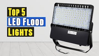 Top 5 Best LED Flood Lights 2021 [upl. by Editha]